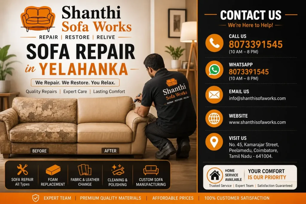 Sofa repair in Yelahanka by Shanthi Sofa Works expert doorstep service Bangalore